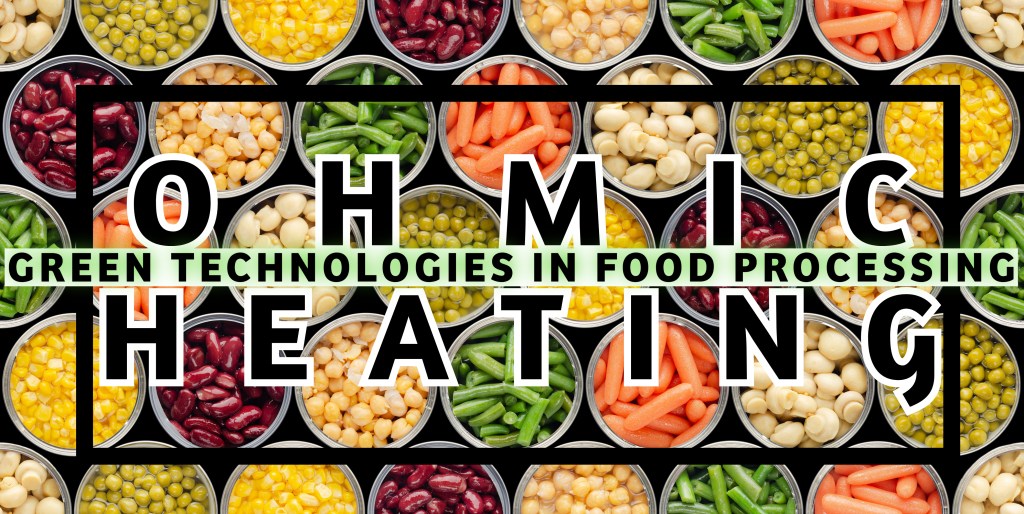 Ohmic Heating in Food Industry: Mechanism, Benefits &&nbsp;Examples